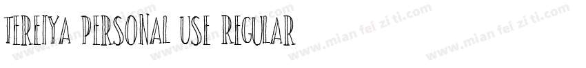 Tereiya Personal Use Regular字体转换